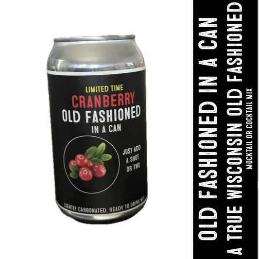 Cranberry 4 pack Old Fashioned in a Can